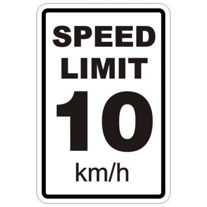 Maximum Speed Limit 10km/h Signs